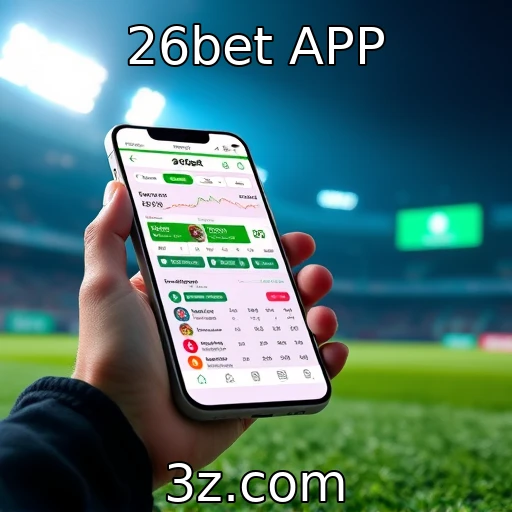 26bet APP Apostas Esportivas: Como Analisar Partidas Para Maximizar Seus Lucros